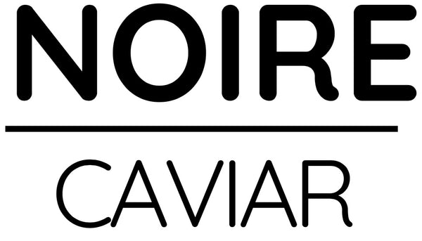 Noire Caviar 